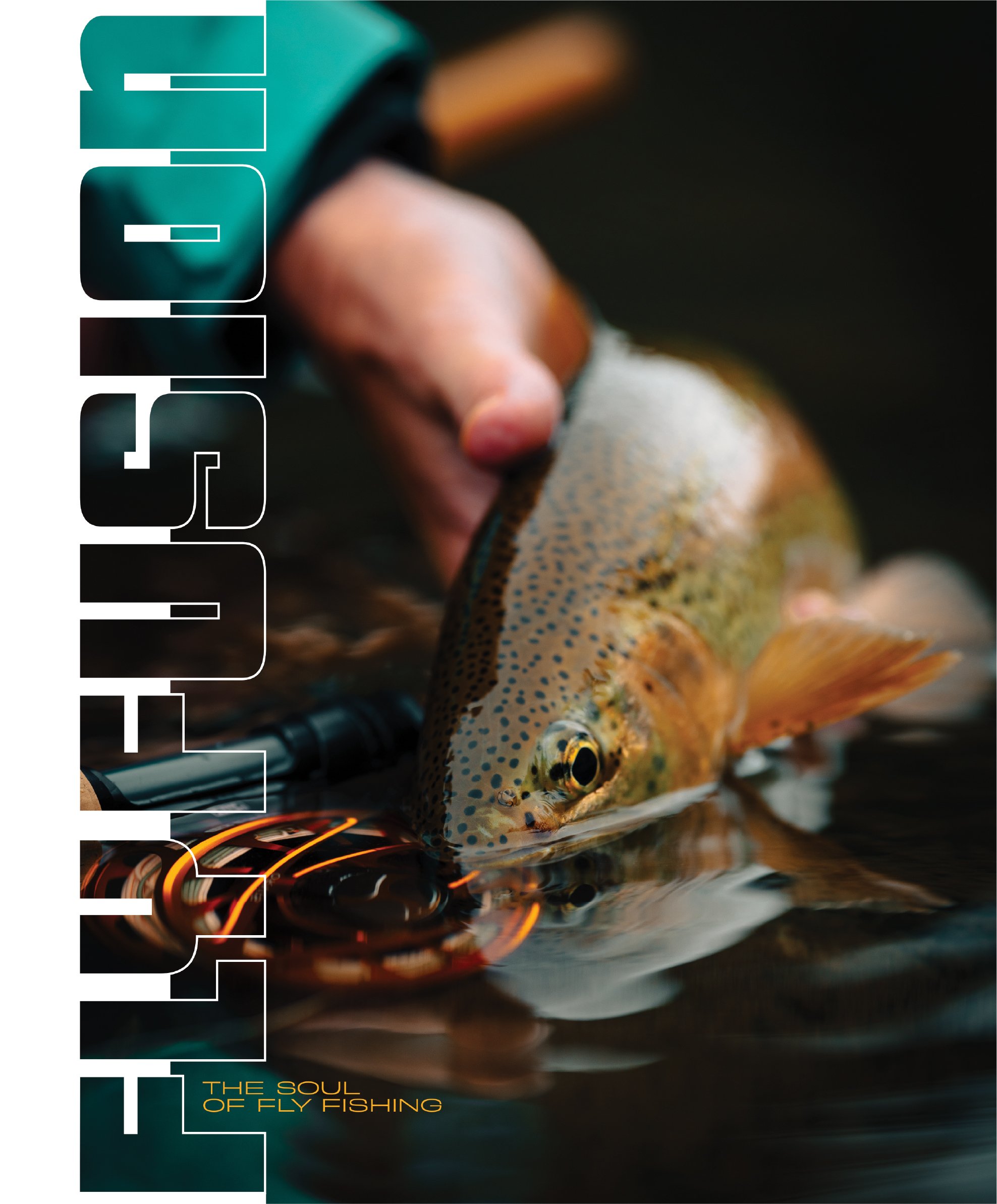The Ultimate Magazine for Fly Fishing